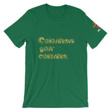 Colonizer (gold color) Short-Sleeve Unisex T-Shirt EbonyLeagueClothing