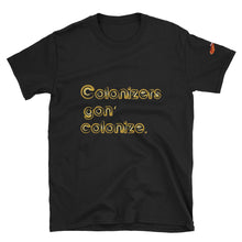 Colonizers (gold) Short-Sleeve Unisex T-Shirt | EbonyLeagueClothing